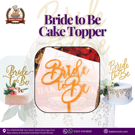 BRIDE TO BE TOOPER